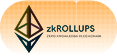zkROLLUPS